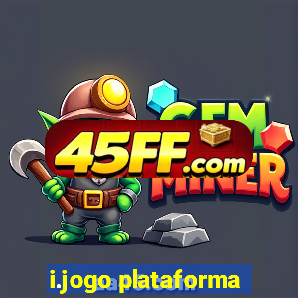 i.jogo plataforma